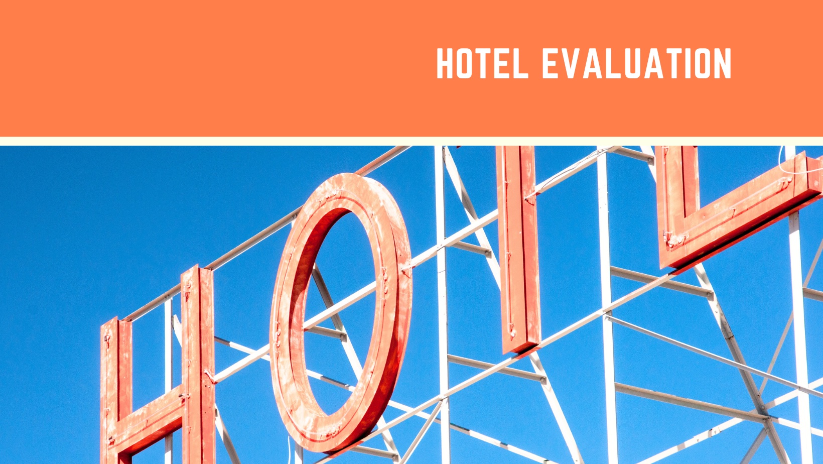 Hotel Evaluation 